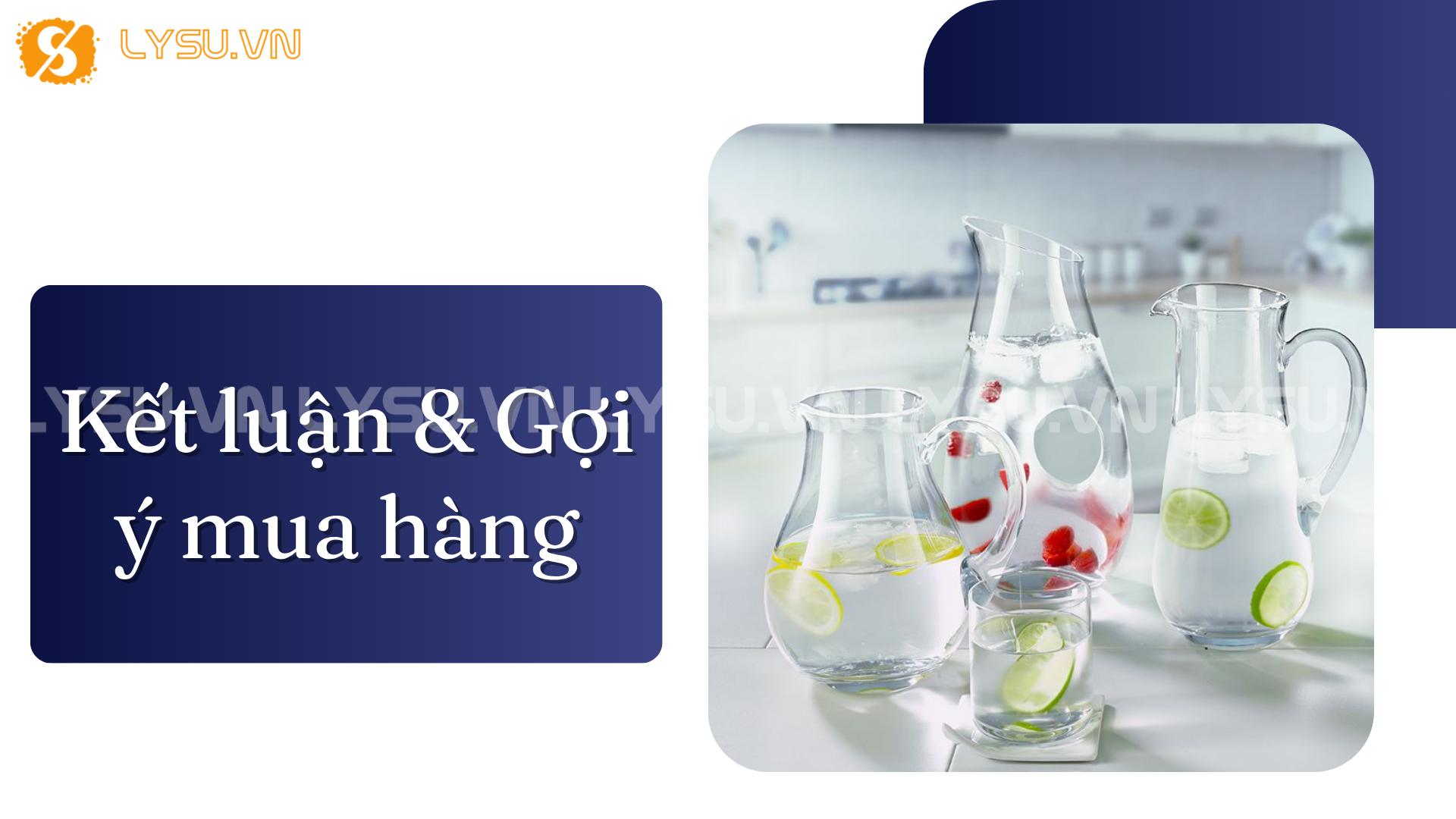 Kết luận & Gợi ý mua hàng